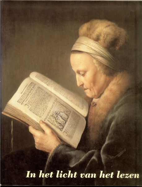 Fuhri Snethlage, Henriëtte .. Met de vormgeving van Harry Veldman en Margot Rolf - IN HET LICHT VAN HET LEZEN ..  De rol van het boek in de beeldende kunst .. De tentoonstelling is mogelijk gemmakt door ECI  ter gelegenheid van haar 25 - jarig bestaan en het ministerie van WVC.