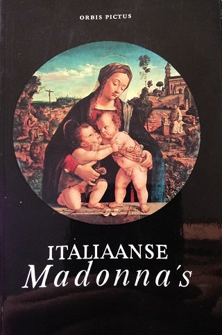 Hattinger, Franz - Italiaanse Madonna's. Orbis pictus