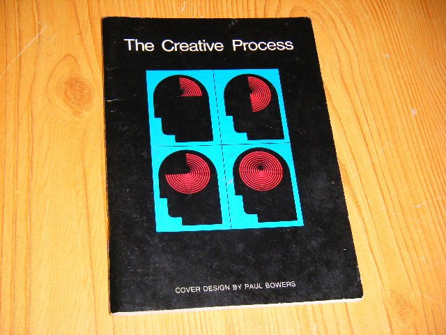Angelo M. Biondi (edited by); Paul Bowers (cover design) - The Creative Process