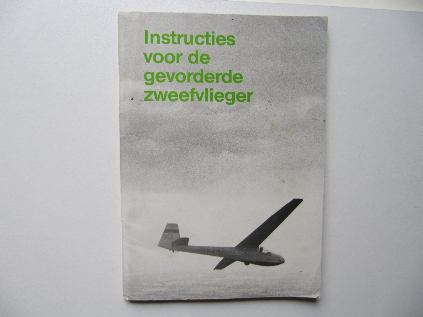 A. Cornelissen - Instructies voor de gevorderde zweefvlieger
