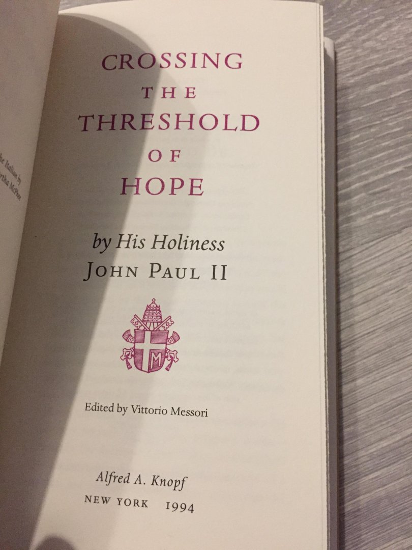 John Paul II, Pope, Messori, Vittorio - Crossing the Threshold of Hope