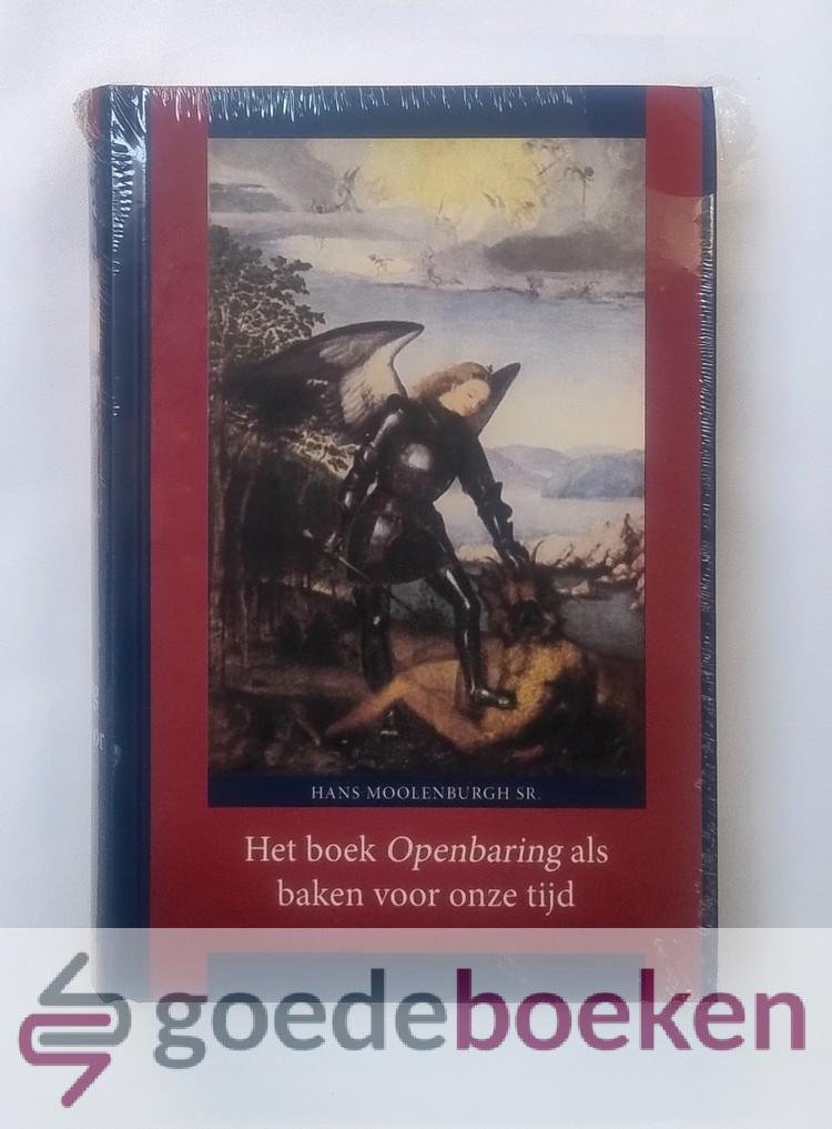 Moolenburgh sr., Hans - Het boek Openbaring als baken voor onze tijd