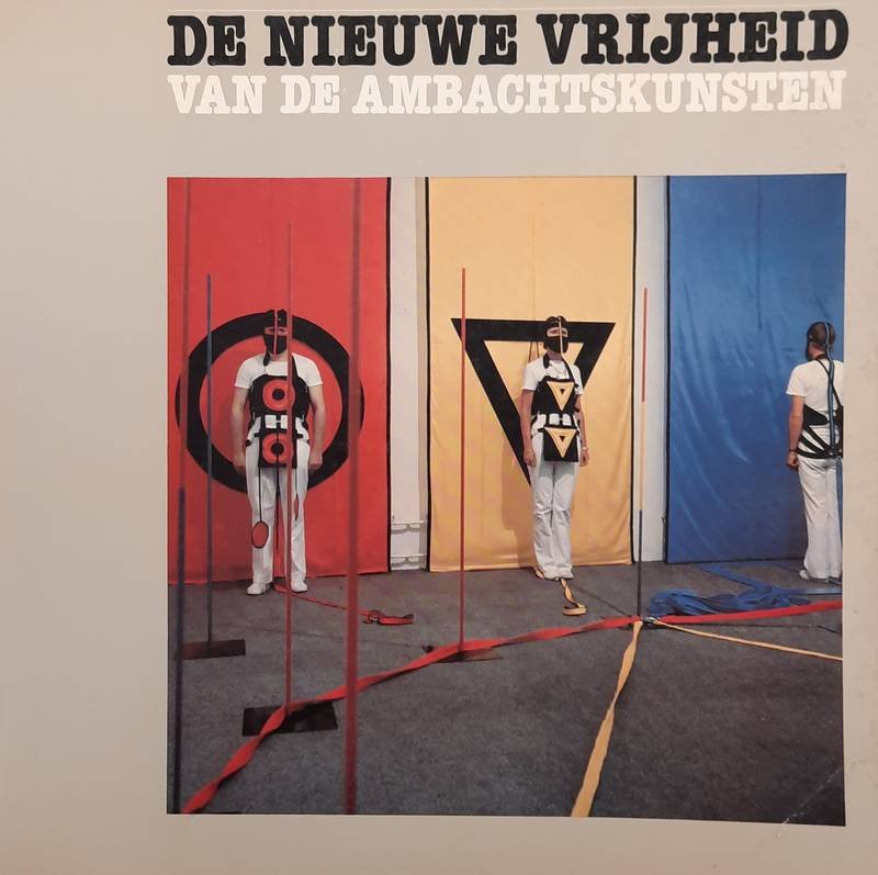 WELLING, DOLF. - De nieuwe vrijheid van de ambachtskunsten.