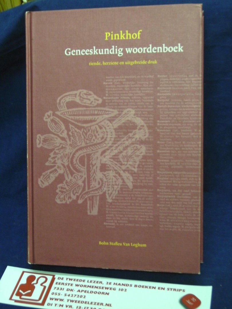 Pinkhof, H. - Geneeskundig woordenboek / 10e herziene en uitgebreide druk