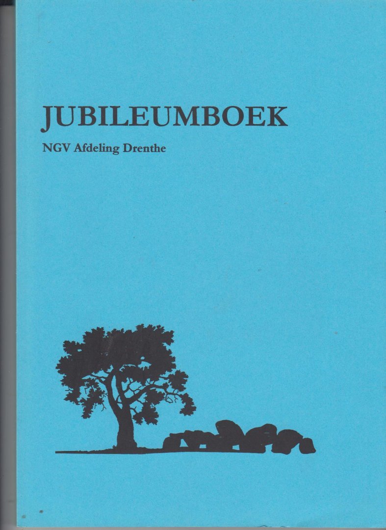 N.G.V. afdeling Drenthe - Jubileumboek 1999