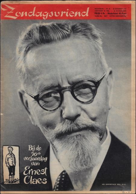  - Ernest Claes  Zondagsvriend  weekblad 42 -1955 ; bij de 70ste verjaardag van Ernest Claes