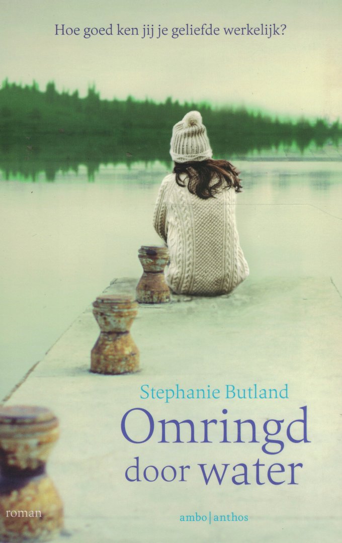 Butland, Stephanie - Omringd door water