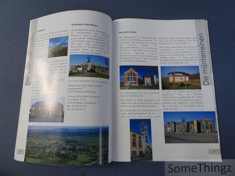 Ann Theunis en Kim Claes (samenst.) - Mijnverleden en mijnstoerisme. Een toeristische brochure over de Limburgse steenkoolmijnen.