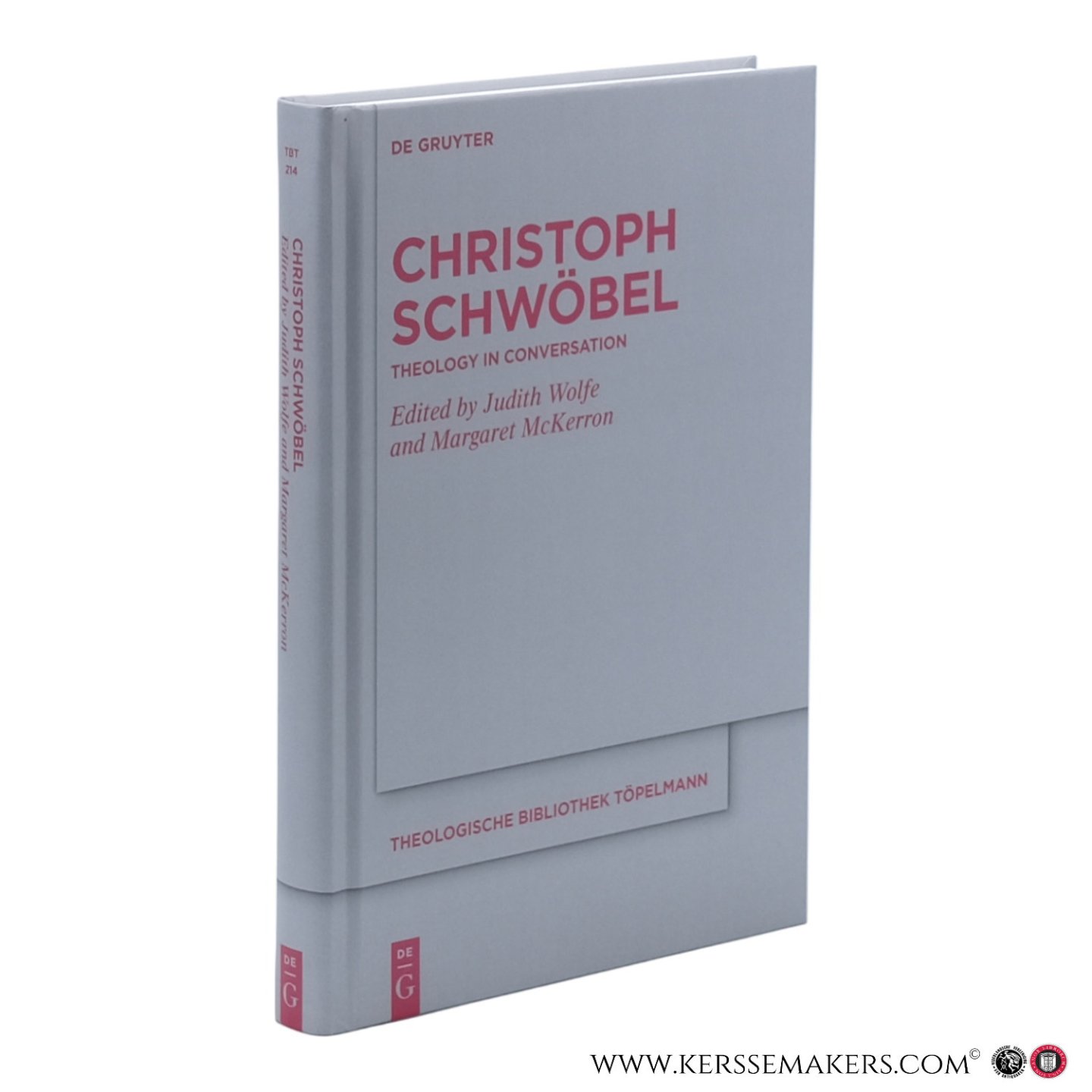 Schwöbel, Christoph / Wolfe, Judith (ed.) / McKerron, Margaret (ed.). - Christoph Schwöbel. Theology in Conversation.