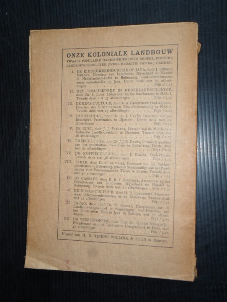 Sibinga Mulder, J. - De rietsuikerindustrie op Java, deel 1 uit de serie Onze Koloniale Landbouw