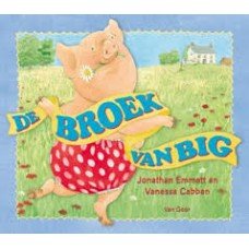 Emmett, Jonathan en Vanessa Cabban - De broek van Big