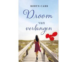Robyn Carr - Droom van verlangen