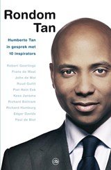 Rondom Tan - Humberto Tan in gesprek met 10 inspirators