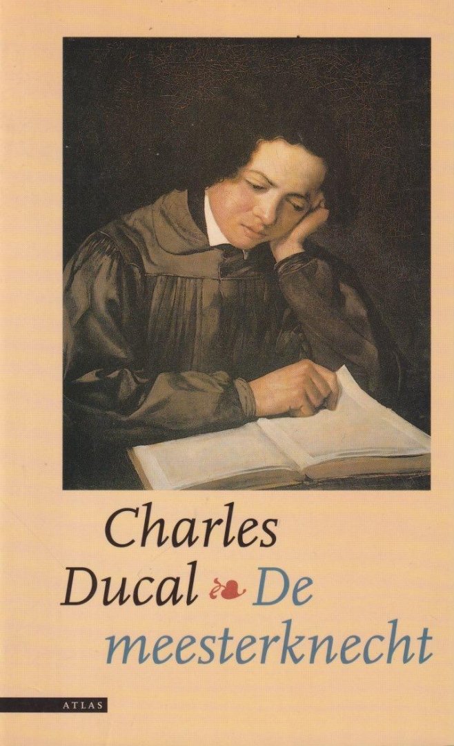 Ducal, Charles - De meesterknecht: Verhalen