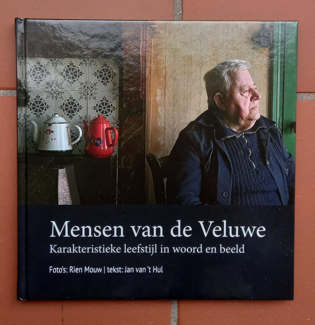 Hul, Jan van 't - Mensen van de Veluwe (Karakteristieke leefstijl in woord en beeld)