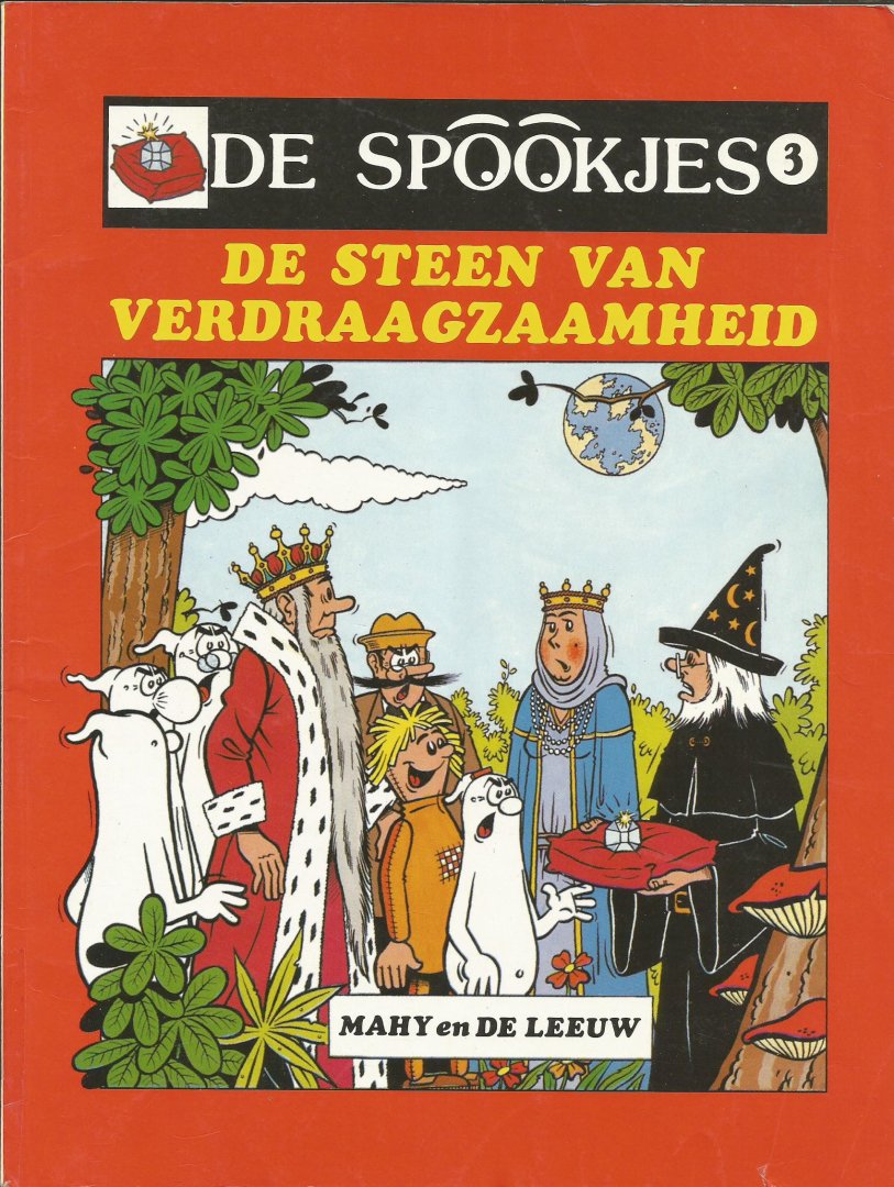 Mahy / de Leeuw - De Spookjes 3 - De steen van verdraagzaamheid