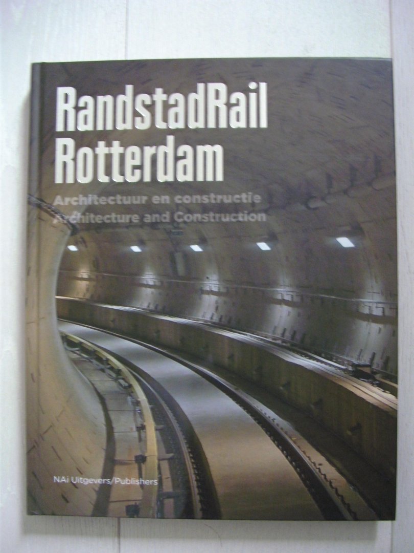 Maandag, Ben - Randstadrail Rotterdam / infrastructuur & constructie / Infrastructure & Construction