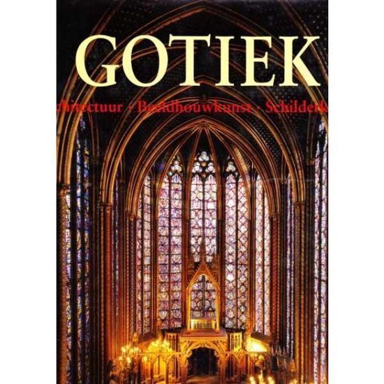  - De Kunst Van De Gotiek