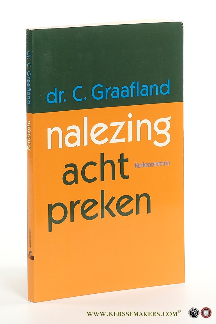 Graafland, Dr. C. - Nalezing. acht preken.