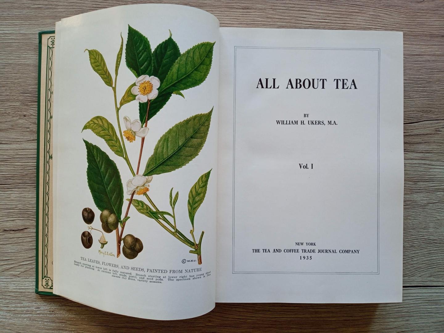 william H. ukers - all about tea 2volumes 1935