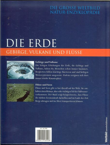 Richter Charles - Die Erde. Gebirge, Vulkane und Flüsse. Die große Weltbild Natur- Enzyklopädie.