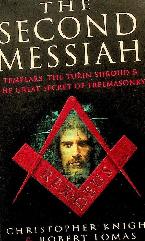 Knight, Christopher / Robert Lomas - The Second Messiah