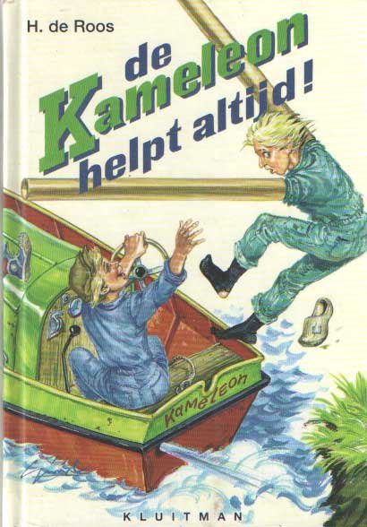 Roos, H. de - De kameleon helpt altijd