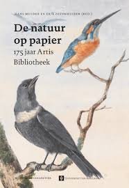 Mulder, Hans, Zevenhuizen, Erik - De natuur op papier / 175 jaar Artis bibliotheek