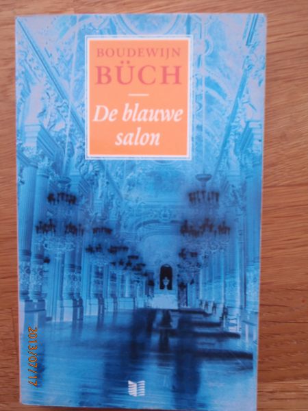 Buch, Boudewijn - De blauwe salon. Bericht omtrent het leven en wedervaren van een jongeman, in het licht gegeven door Lothar G. Mantoua.