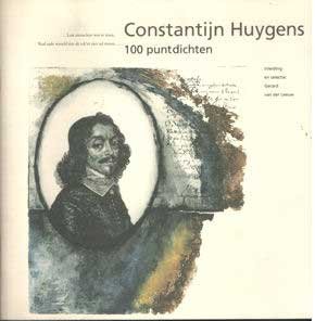 Huygens, Constantijn - 100 puntdichten. Inleiding en selectie Gerard van der Leeuw