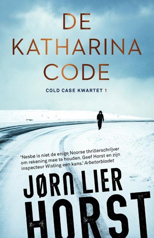 Jørn Lier Horst - De Katharinacode
