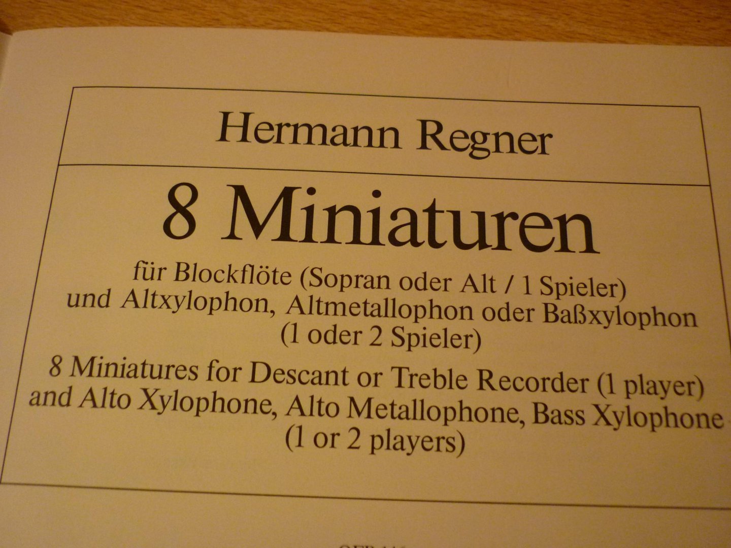 Regner; Hermann - 8 Miniaturen fur Blockflote (Soprano- or treble recorder and Orff-instruments - advanced)