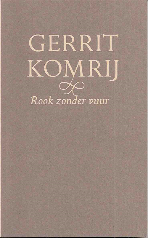 Gerrit Komrij & Dik [ill.] Klut - Rook zonder vuur