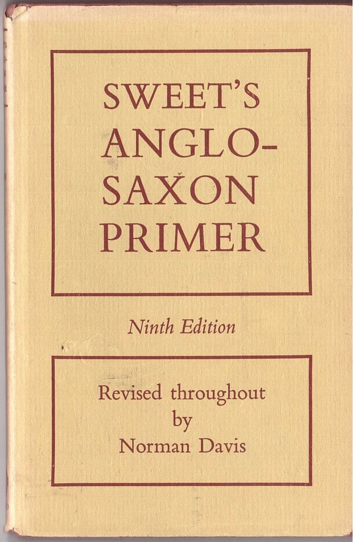 Davis, N. (ed.) - Sweet`s Anglo-Saxon Primer