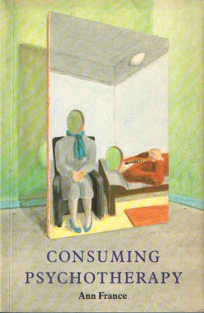 Ann France - Consuming psychotherapy