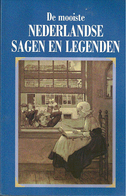 Roodbeen, M.  ill. Pol Dom - De mooiste Nederlandse sagen en legenden