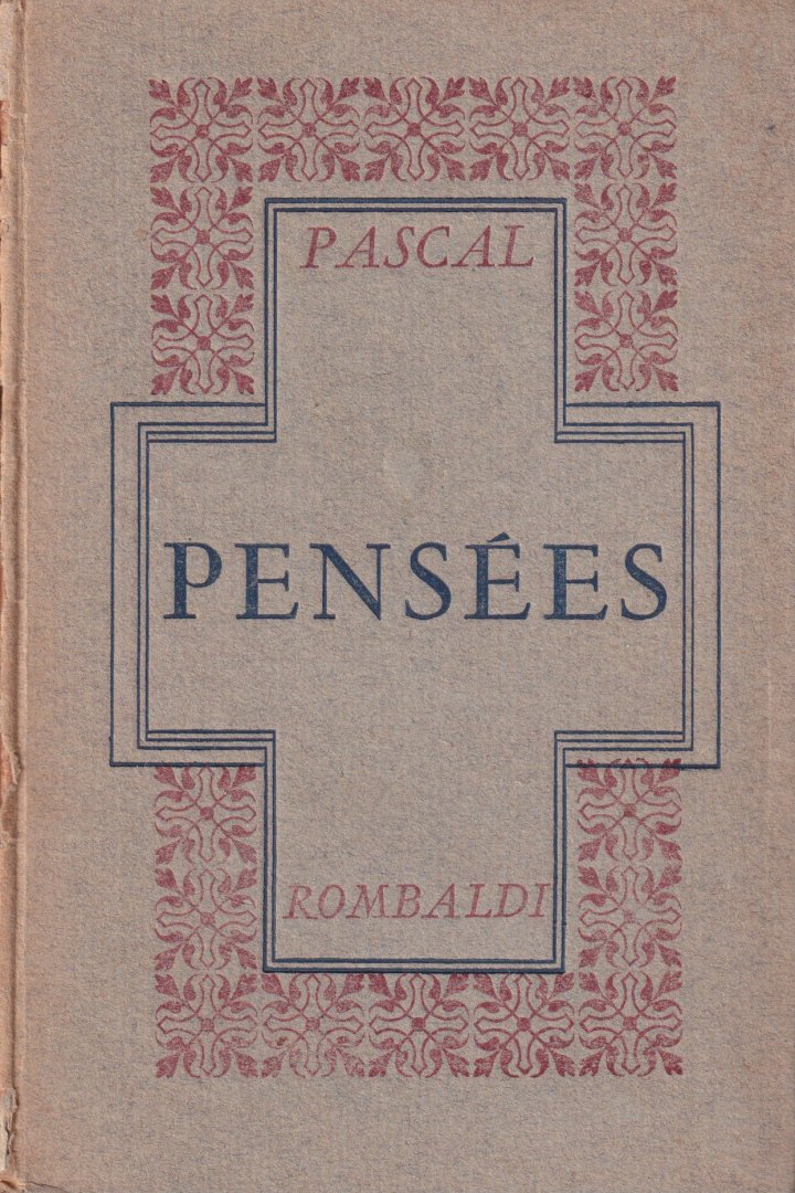 Pascal, Blaise - Pensées