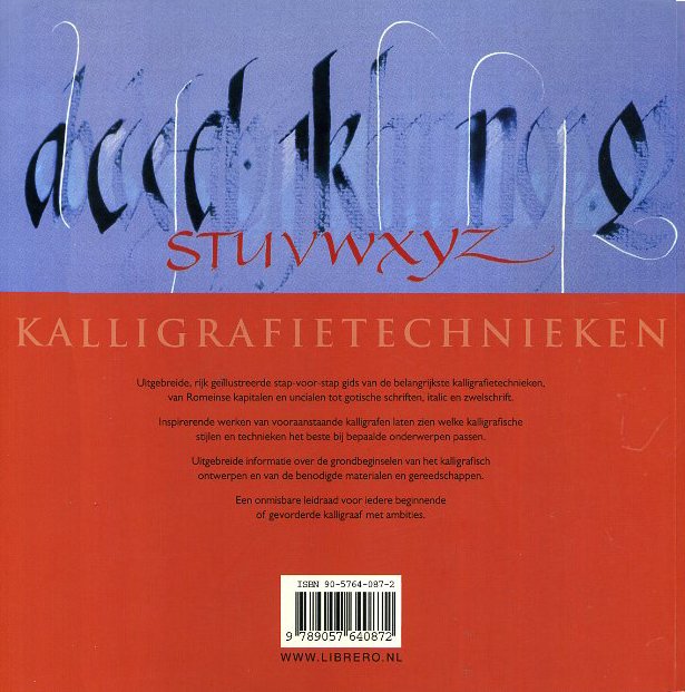 Wilson, Diana Hardy - Kalligrafietechnieken; een geïllustreerde handleiding voor de traditionele en eigentijdse technieken.
