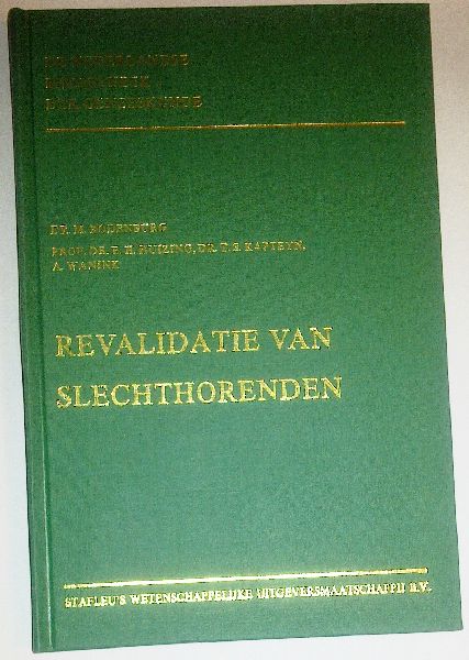 Rodenburg M. - Huizing E.H.; Kapteyn T.S.; Wanink A. - Revalidatie van slechthorenden