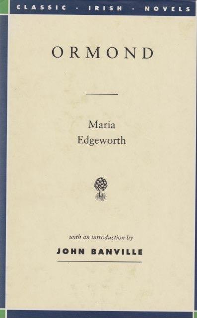 Edgeworth, Maria - Ormond: A tale