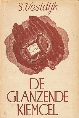 VESTDIJK, S. - De glanzende kiemcel. Beschouwingen over poëzie.