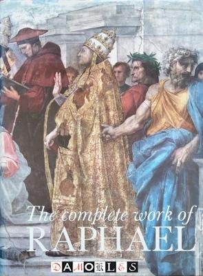  - The Complete Work of Raphael