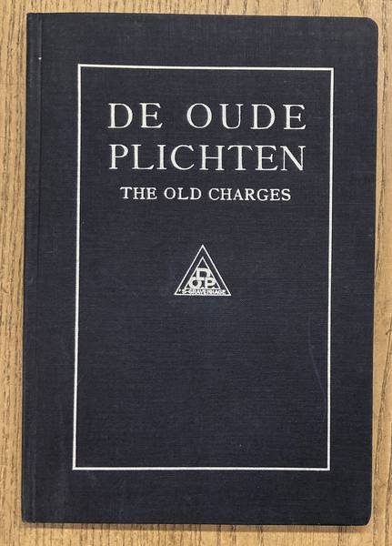 ANDERSON, JAMES [SAMENSTELLER]. - De oude plichten (the old charges).