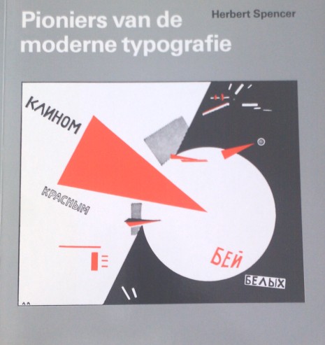 Spencer, Herbert - Pioniers van de moderne typografie