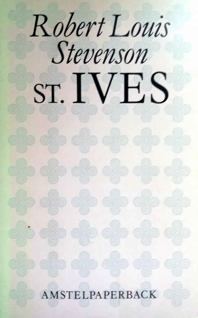 Stevenson, Robert Louis - St. Ives (Ex.2)