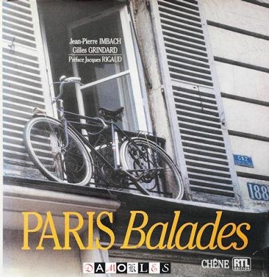 Jean-Pierre Imbach, Gilles Grindard - Paris Balades