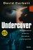 Corbett, David - Undercover / Waar gebeurd! Bloedstollende verhaal van infiltrant in drugswereld