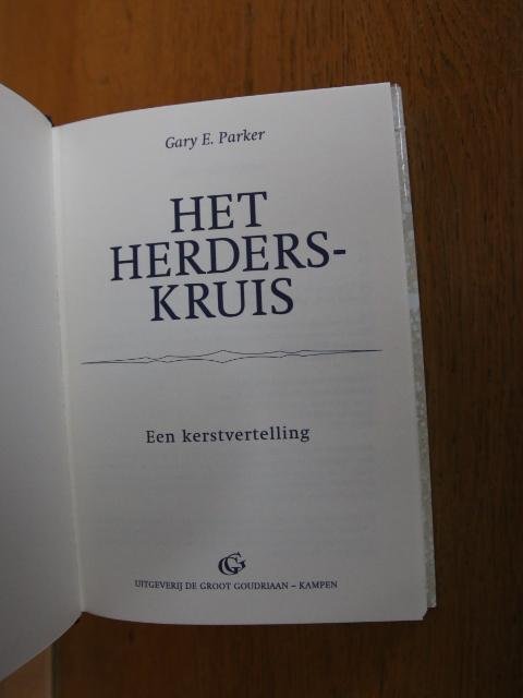 Parker, Gary E. - Het herderskruis. Een kerstvertelling