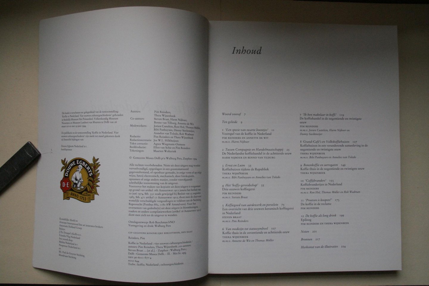 Reinders, Pim; Wijsenbeek, Thera;  e.a. - 4 eeuwen cultuurgeschiedenis  KOFFIE IN NEDERLAND