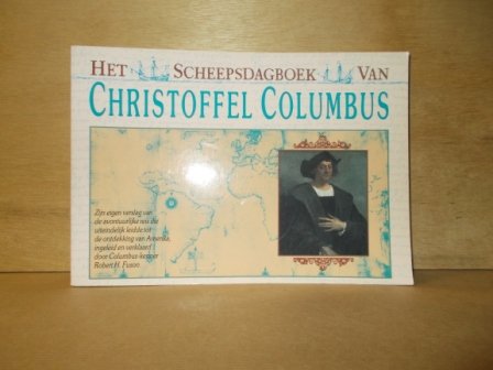 Columbus - Het scheepsdagboek van christoffel columbus